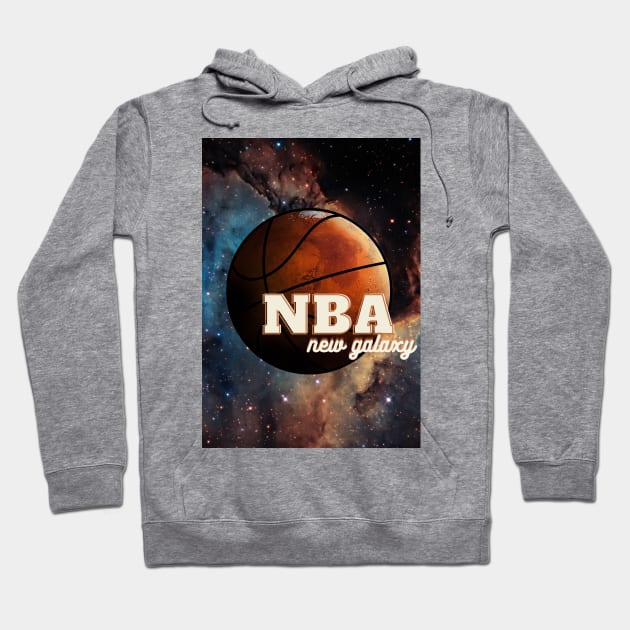 The NBA is new galaxy Hoodie by ManifestYDream